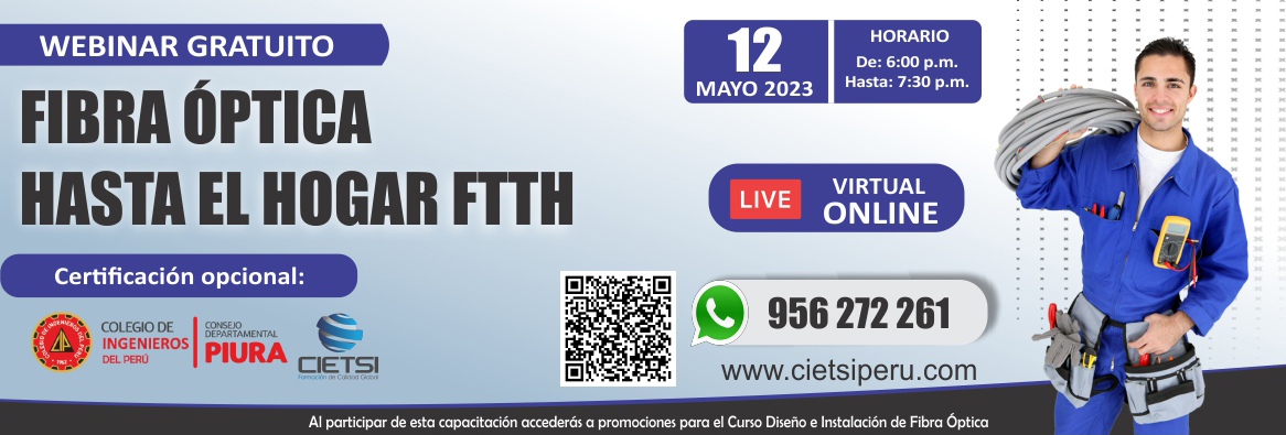 WEBINAR GRATUITO FIBRA ÓPTICA HASTA EL HOGAR FTTH 2023